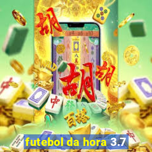 futebol da hora 3.7